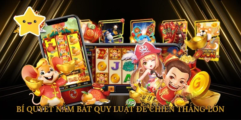 Bí Quyết Nắm Bắt Quy Luật Để Chiến Thắng Lớn