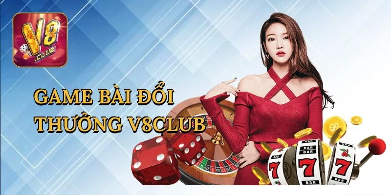 game-bai-doi-thuong-v8club-1