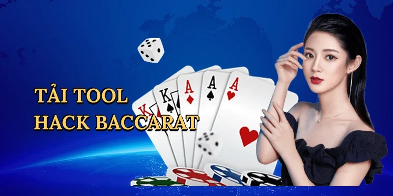 Tải tool hack baccarat