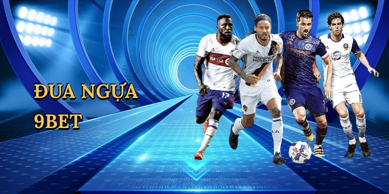 đua ngựa 9Bet